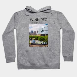 Winnipeg Manitoba Canada Gift for Canadian Canada Day Present Souvenir T-shirt Hoodie Apparel Mug Notebook Tote Pillow Sticker Magnet Hoodie